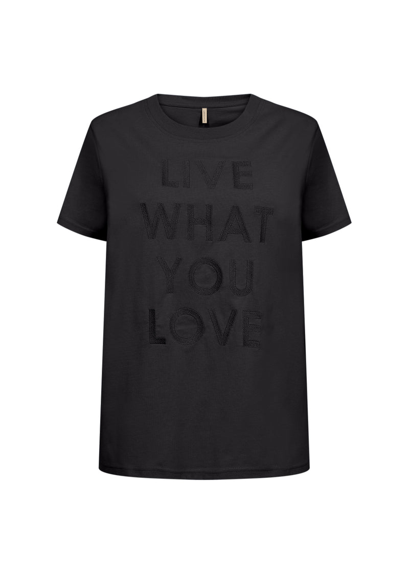 LIVE WHAT YOU LOVE  TSHIRT